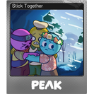 Stick Together (Foil)