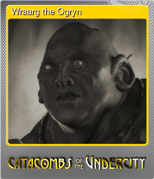 Series 1 - Card 5 of 6 - Wraarg the Ogryn