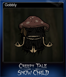 Series 1 - Card 8 of 10 - Gobbly
