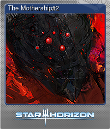 Series 1 - Card 6 of 6 - The Mothership#2