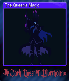 Series 1 - Card 5 of 6 - The Queen's Magic