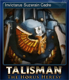 Series 1 - Card 1 of 6 - Invictarus Suzerain Cadre