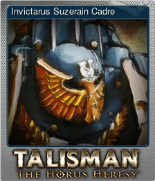 Series 1 - Card 1 of 6 - Invictarus Suzerain Cadre