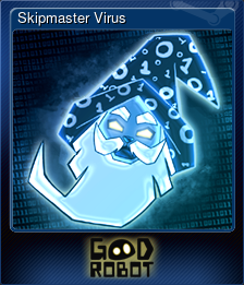 Series 1 - Card 5 of 5 - Skipmaster Virus