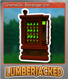 Series 1 - Card 11 of 12 - GnomeCo. Beverage Unit