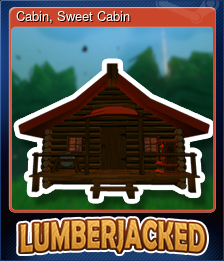 Cabin, Sweet Cabin
