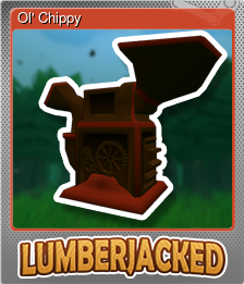 Series 1 - Card 6 of 12 - Ol' Chippy