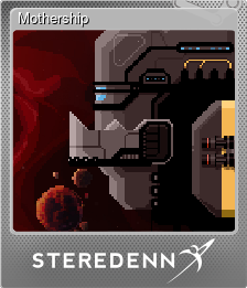 Series 1 - Card 8 of 9 - Mothership