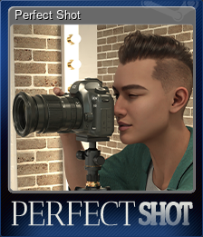 Series 1 - Card 5 of 5 - Perfect Shot