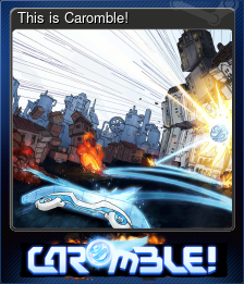 Series 1 - Card 5 of 5 - This is Caromble!