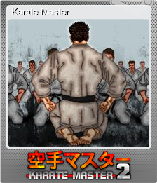 Series 1 - Card 2 of 7 - Karate Master