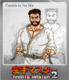 Series 1 - Card 7 of 7 - Karate is for life