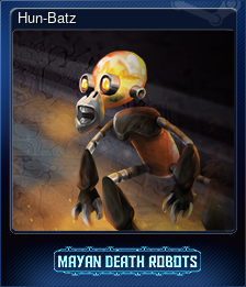 Series 1 - Card 8 of 9 - Hun-Batz