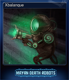 Series 1 - Card 5 of 9 - Xbalanque