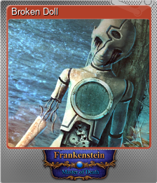 Series 1 - Card 4 of 5 - Broken Doll