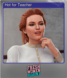Series 1 - Card 5 of 15 - Hot for Teacher