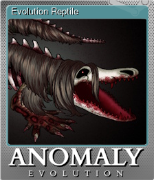 Series 1 - Card 1 of 5 - Evolution Reptile