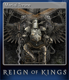 Series 1 - Card 4 of 9 - Martial Throne