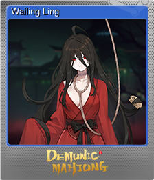 Series 1 - Card 6 of 8 - Wailing Ling