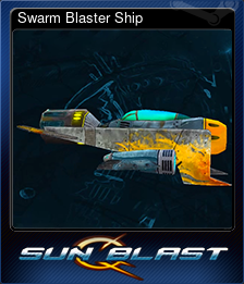 Swarm Blaster Ship