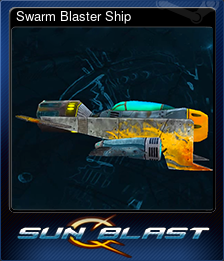 Series 1 - Card 2 of 5 - Swarm Blaster Ship