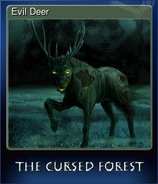 Series 1 - Card 1 of 9 - Evil Deer