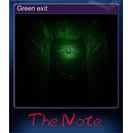 Green exit