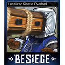 Localized Kinetic Overload