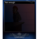 Not enough