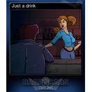 Just a drink
