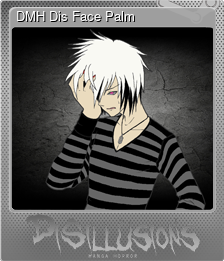 Series 1 - Card 3 of 6 - DMH Dis Face Palm