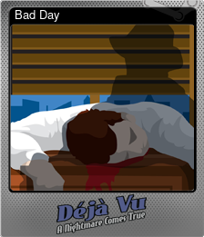 Series 1 - Card 2 of 5 - Bad Day