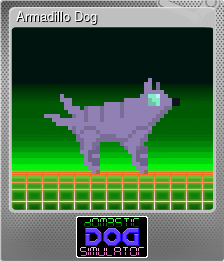 Series 1 - Card 7 of 9 - Armadillo Dog