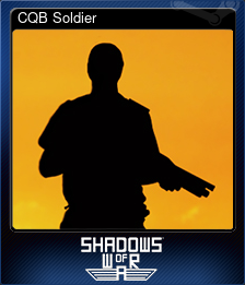 Series 1 - Card 2 of 5 - CQB Soldier