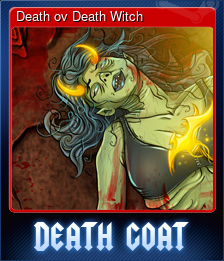 Series 1 - Card 6 of 9 - Death ov Death Witch