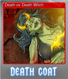 Series 1 - Card 6 of 9 - Death ov Death Witch