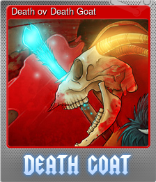 Series 1 - Card 3 of 9 - Death ov Death Goat