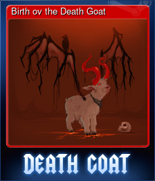 Series 1 - Card 5 of 9 - Birth ov the Death Goat