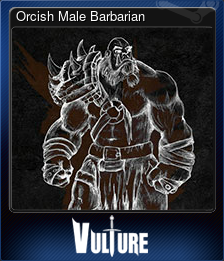 Series 1 - Card 5 of 5 - Orcish Male Barbarian