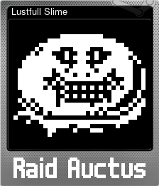 Series 1 - Card 3 of 5 - Lustfull Slime