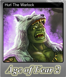 Series 1 - Card 5 of 6 - Hurl The Warlock