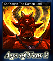 Series 1 - Card 6 of 6 - Xar’Yeqon The Demon Lord