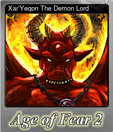 Series 1 - Card 6 of 6 - Xar’Yeqon The Demon Lord