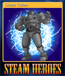 Series 1 - Card 5 of 12 - Steam Golem