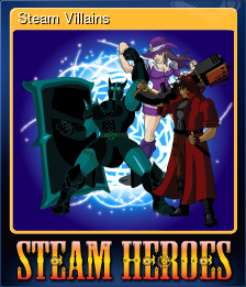 Series 1 - Card 12 of 12 - Steam Villains