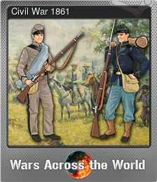 Series 1 - Card 11 of 15 - Civil War 1861
