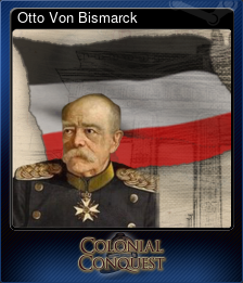 Series 1 - Card 12 of 12 - Otto Von Bismarck