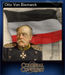 Otto Von Bismarck