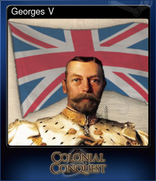 Series 1 - Card 2 of 12 - Georges V