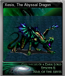 Series 1 - Card 5 of 10 - Xesis, The Abyssal Dragon